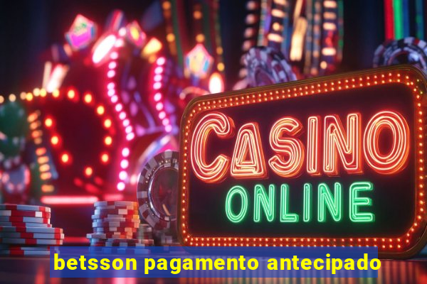 betsson pagamento antecipado